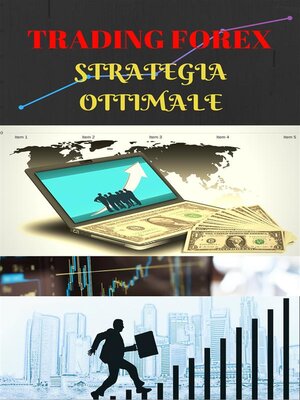 cover image of Trading Forex--la strategia ottimale